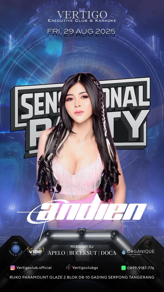 VERTIGO CLUB GADING SERPONG - SENSATIONAL PARTY (ANDIEN)