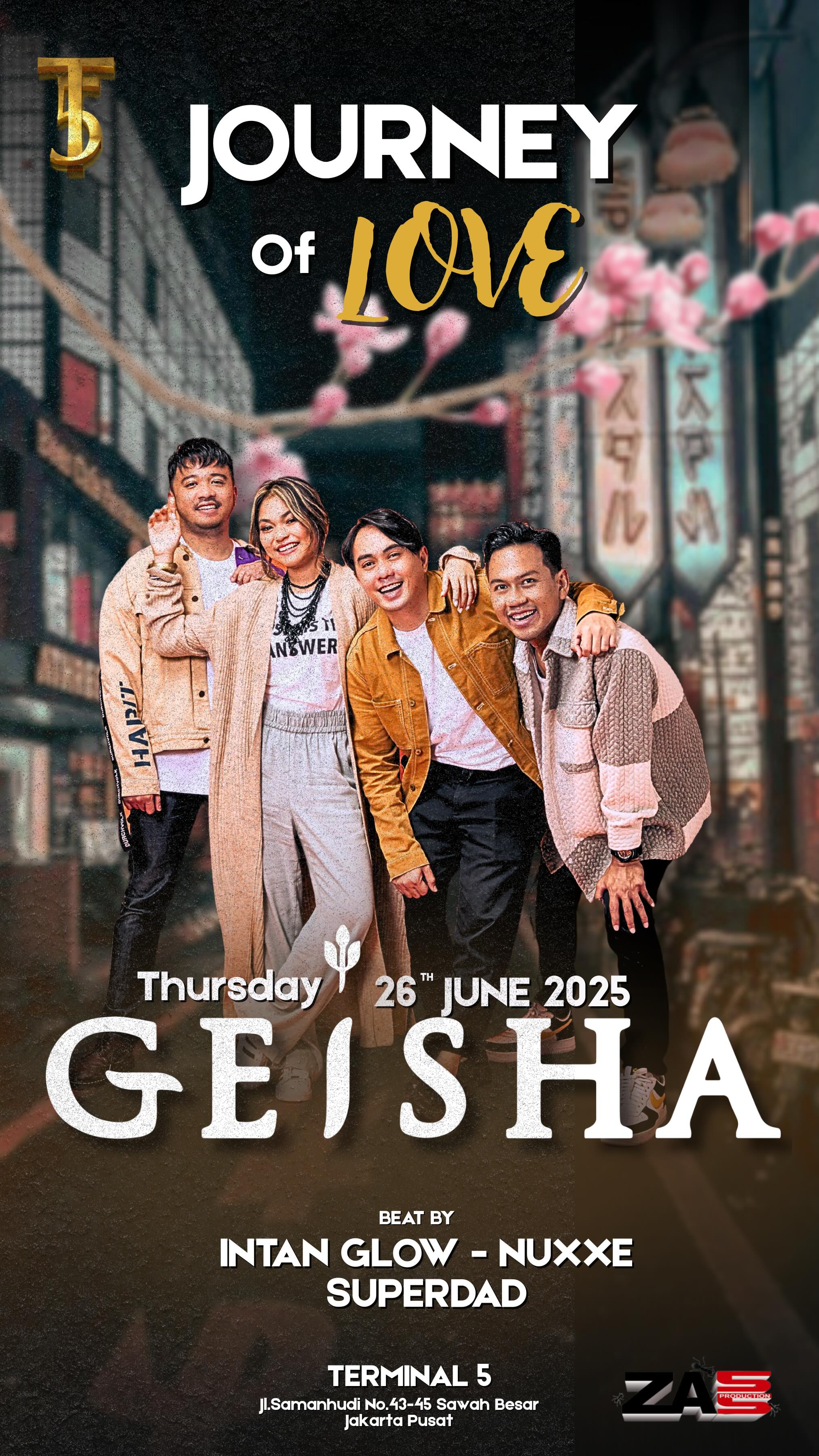 CLASSIC CLUB TERMINAL 5 JAKARTA - JOURNEY OF LOVE (GEISHA)
