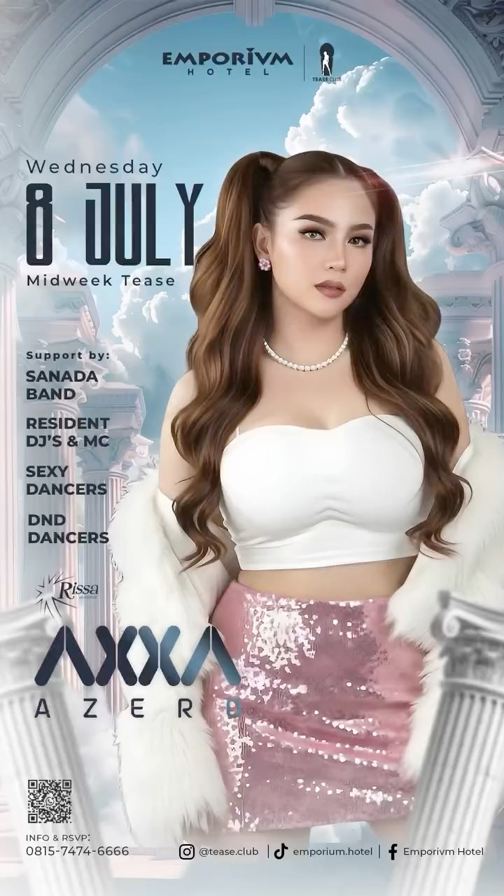 EMPORIUM TEASE CLUB JAKARTA - MIDWEEK TEASE (AXXA AZERO)