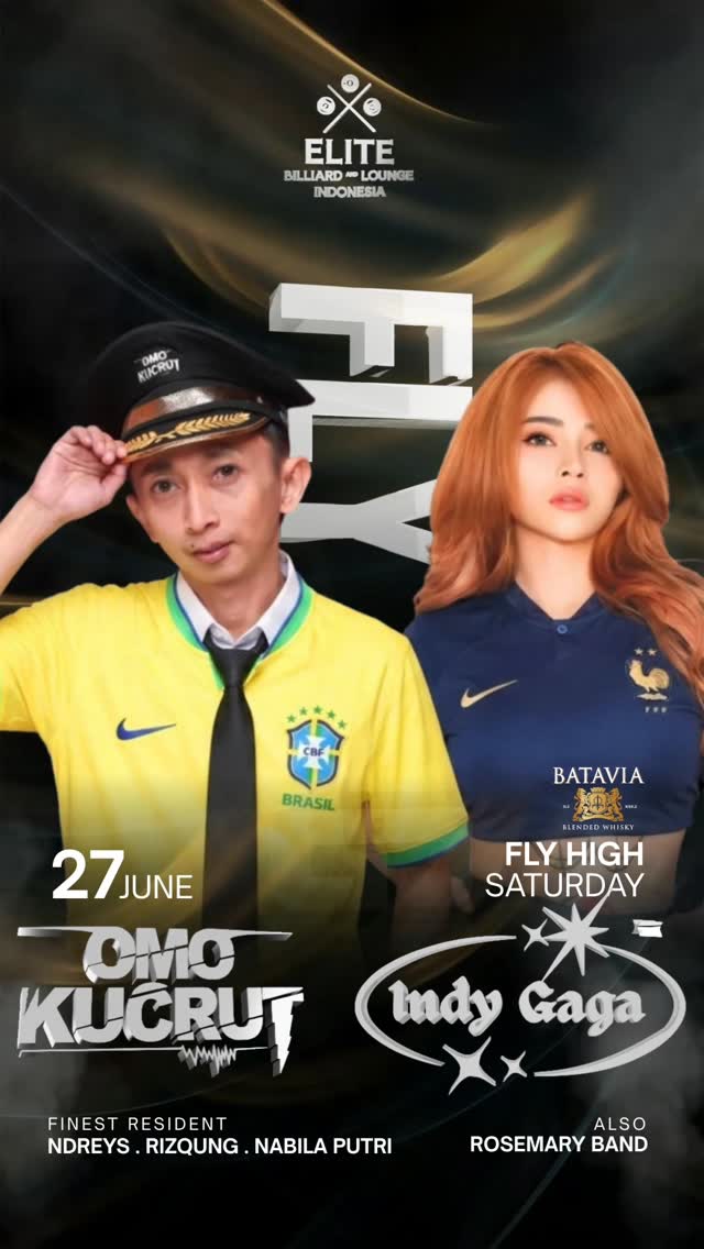 ELITE BILLIARD SUNTER - FLY HIGH SATURDAY (OMO KUCRUT & INDY GAGA)