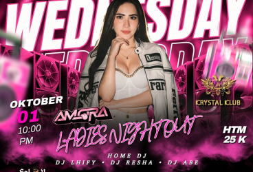 NEW KING CLUB BEKASI - LADIES NIGHT OUT (AMORA)