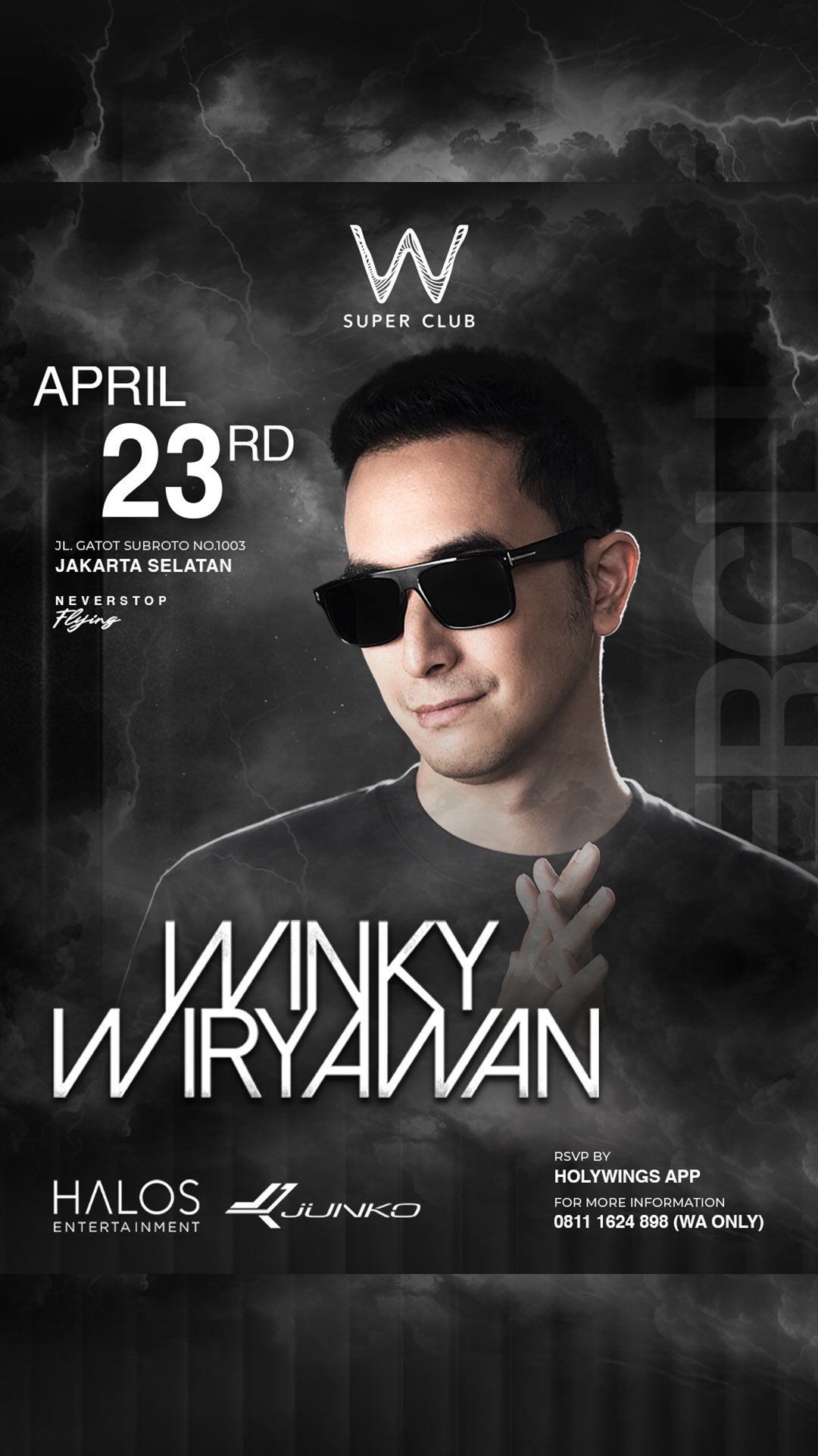 W SUPER CLUB TEBET JAKARTA - WINKY WIRYAWAN