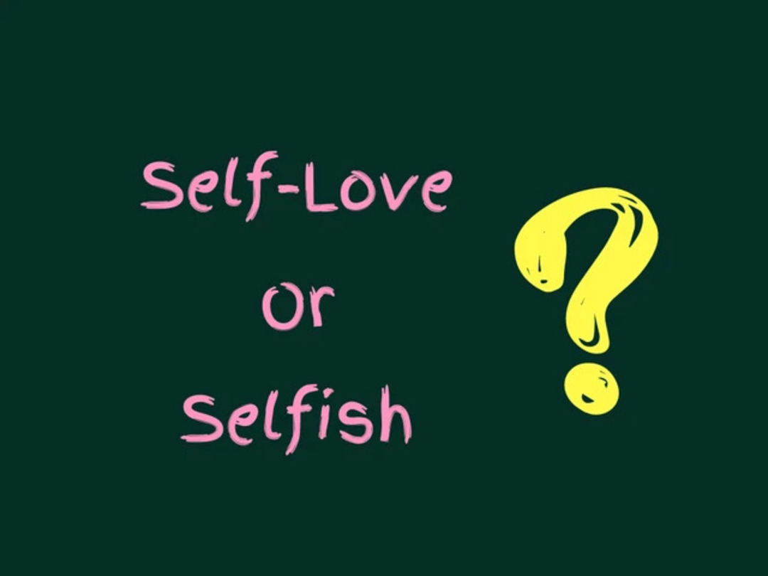 Beda "Tipis" Antara Self-Love dan Selfish