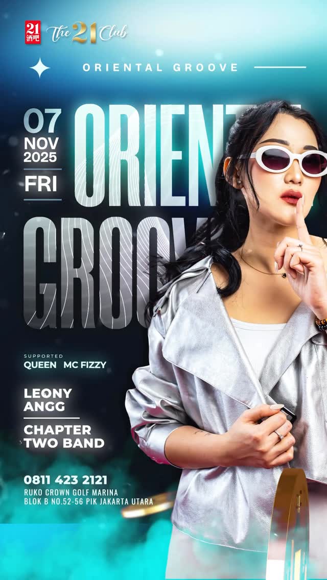 THE 21 CLUB PANTAI INDAH KAPUK - ORIENTAL GROOVE (LEONY ANGG)