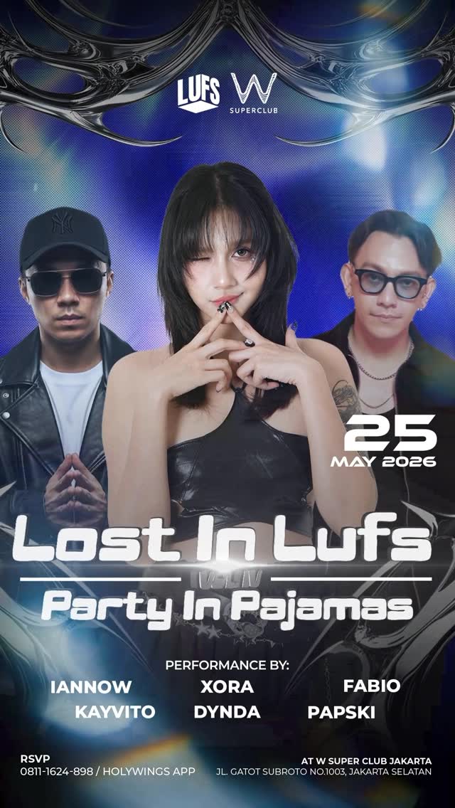 W SUPER CLUB TEBET JAKARTA - PARTY IN PAJAMAS