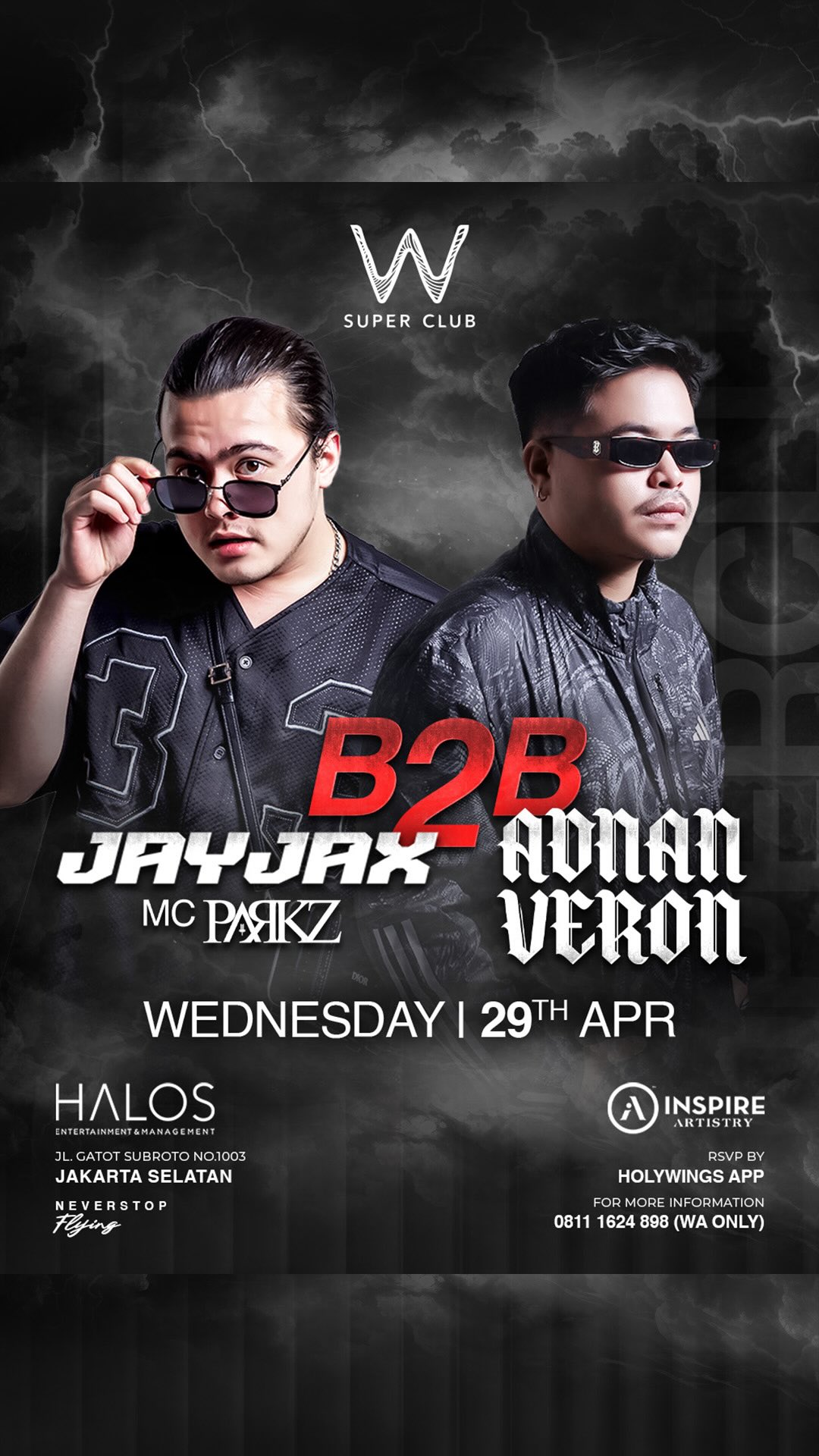 W SUPER CLUB TEBET JAKARTA - B2B JAYJAX & ADNAN VERON