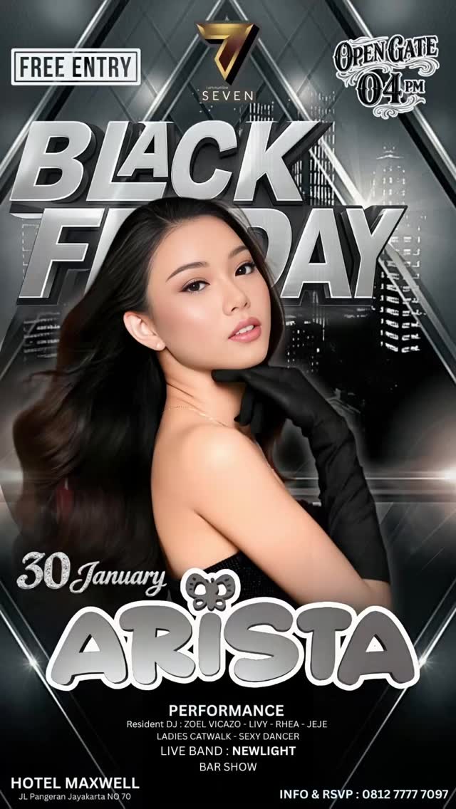 SEVEN CLUB JAKARTA - BLACK FRIDAY (ARISTA)