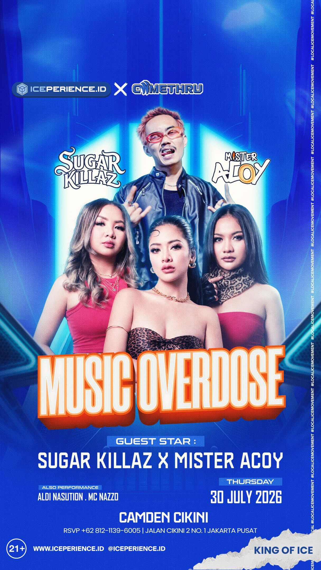 CAMDEN CIKINI JAKARTA - MUSIC OVERDOSE (SUGAR KILLAZ X MISTER ACOY)
