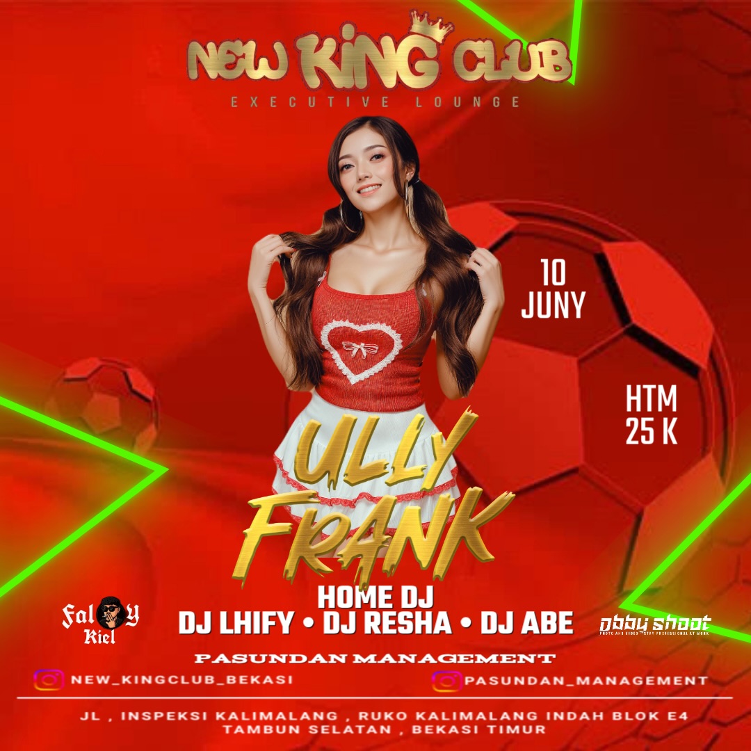 NEW KING CLUB BEKASI - ULLY FRANK