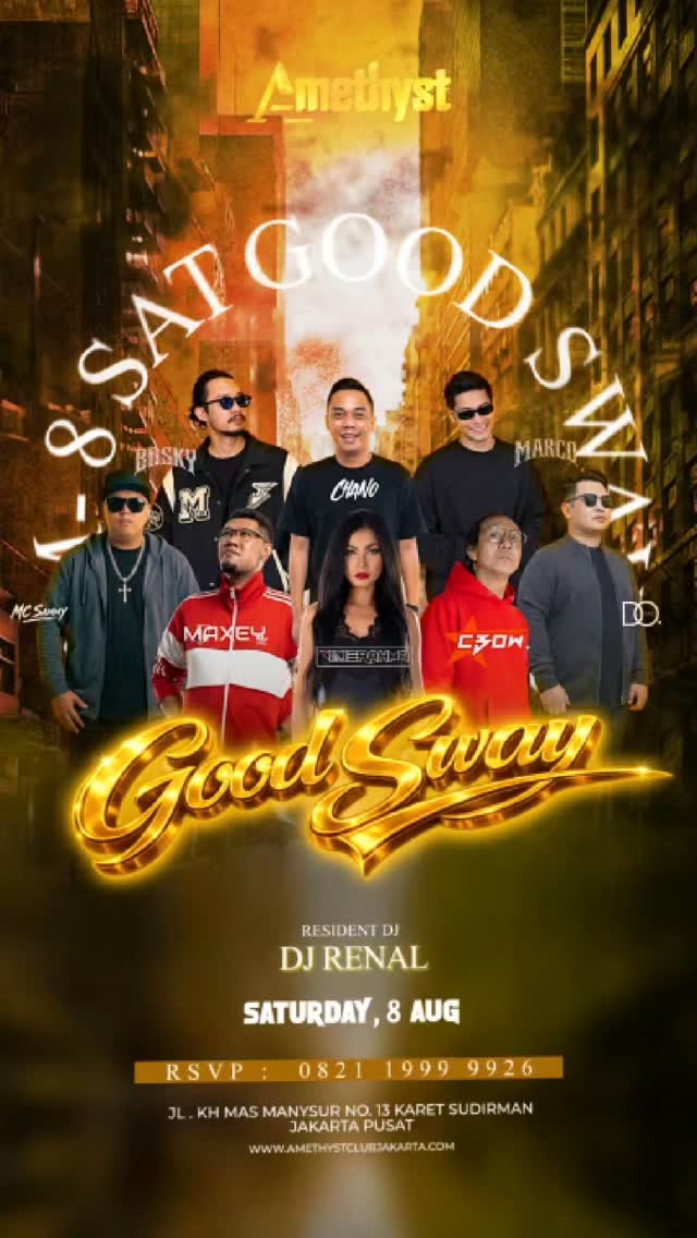AMETHYST CLUB JAKARTA - GOOD SWAY