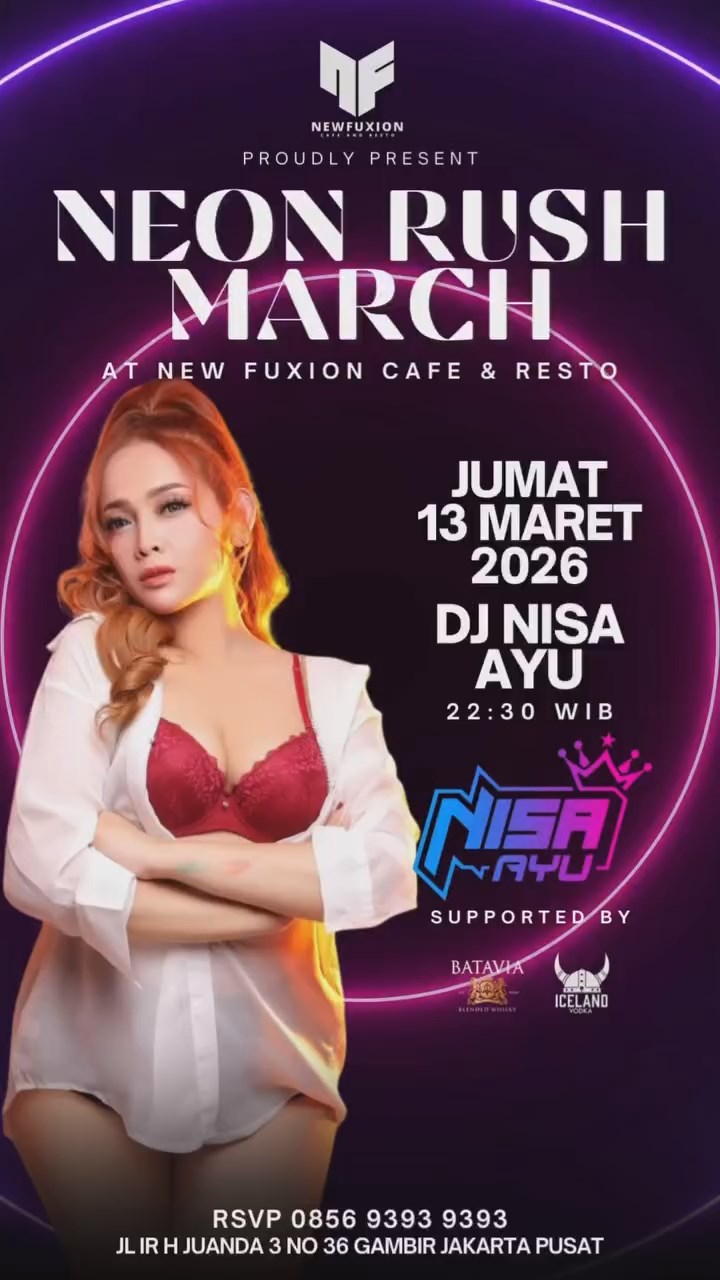 NEW FUXION JAKARTA - NEON RUSH MARCH (NISA AYU)