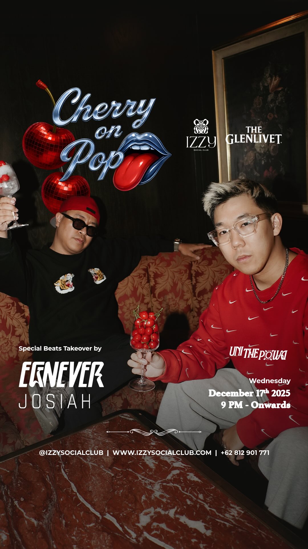 IZZY SOCIAL CLUB JAKARTA - CHERRY ON POP (EGNEVER & JOSIAH)