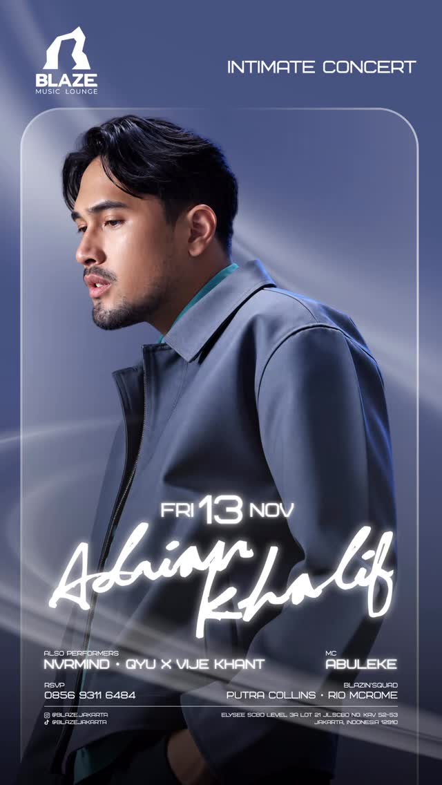 BLAZE JAKARTA - INTIMATE CONCERT (ADRIAN KHALIF)