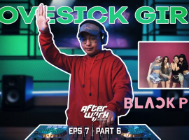 LOVESICK GIRL ( BLACKPINK ) - DJ PIERRE RISEN - ELECTRO HOUSE DJ SET | AFTERWORK SESSION EPS 7