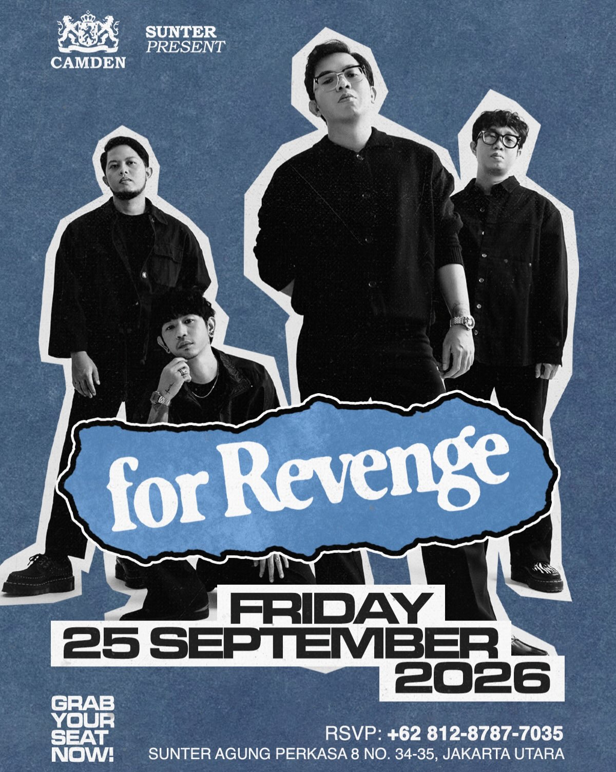 CAMDEN SUNTER JAKARTA - FOR REVENGE