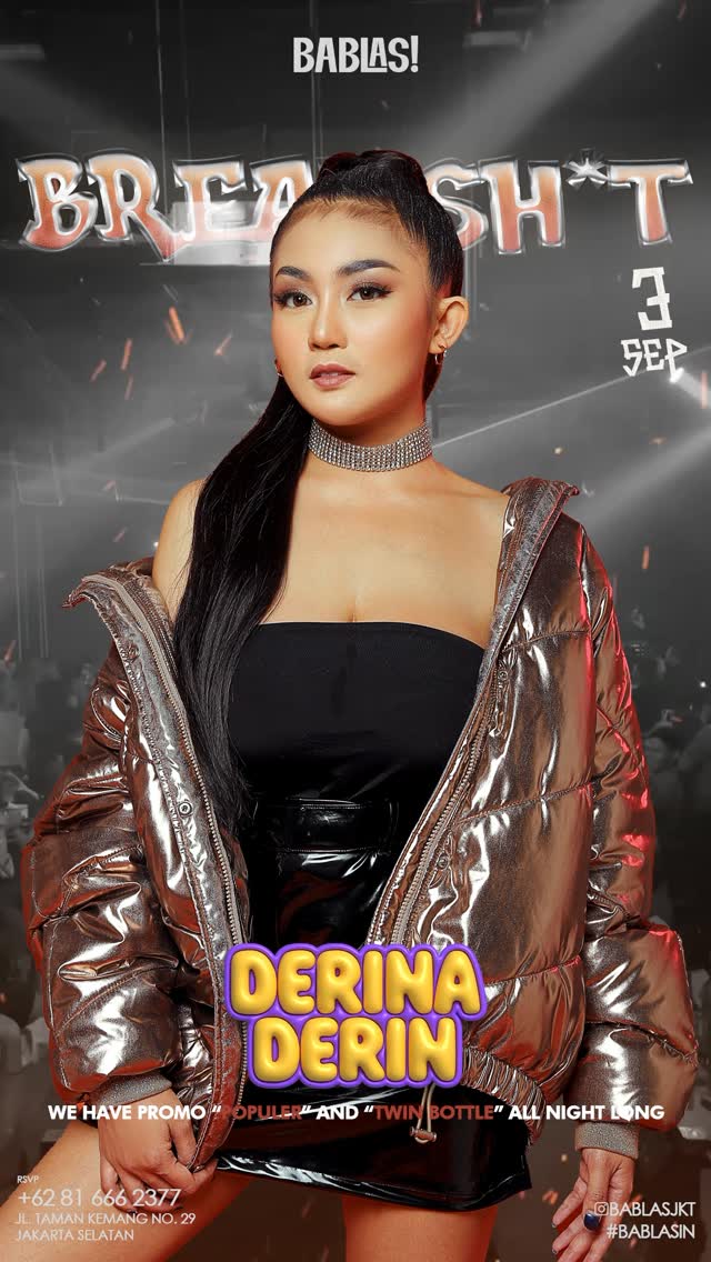 BABLAS KEMANG JAKARTA - BREAK SH*T (DERINA DERIN)
