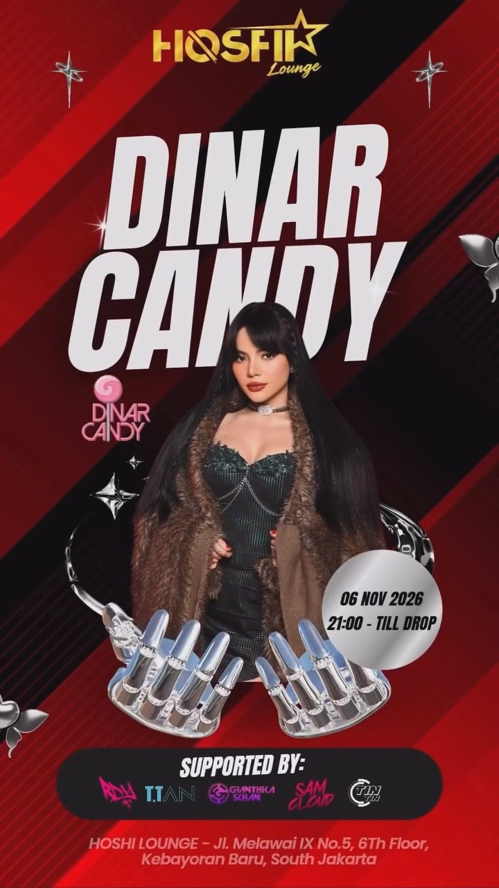 HOSHI LOUNGE JAKARTA - DINAR CANDY