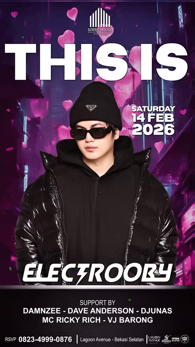 GREEN HOUSE BEKASI - THIS IS (ELECTROOBY)