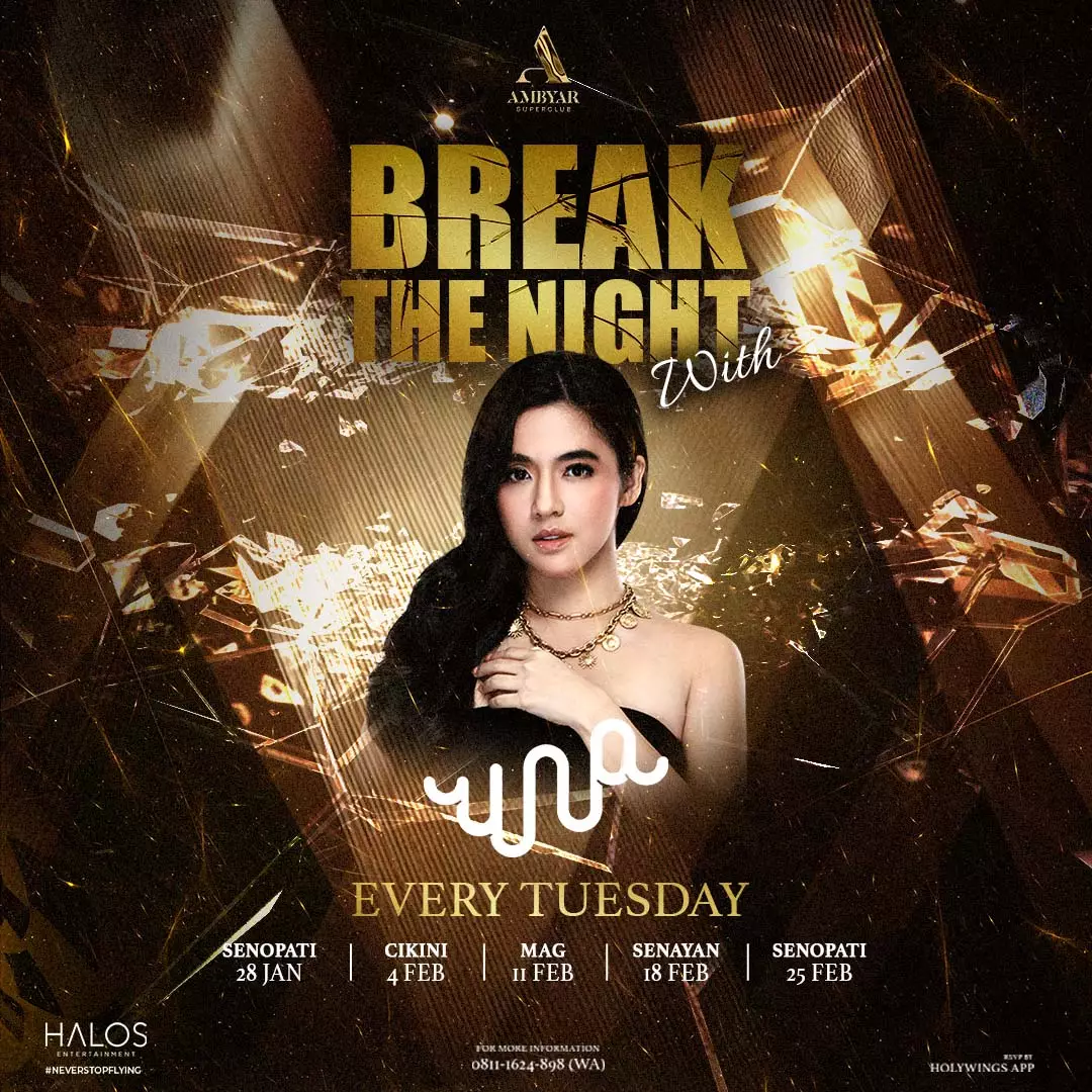 AMBYAR SUPERCLUB SENOPATI - BREAK THE NIGHT WITH DJ UNA