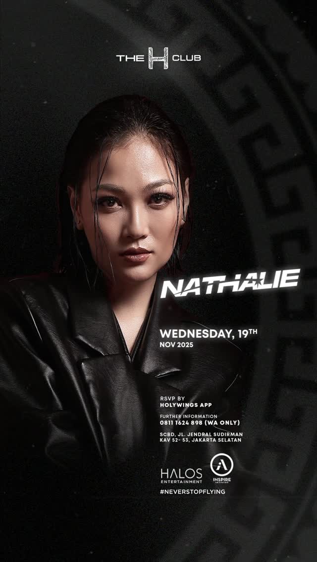 THE H CLUB SCBD JAKARTA - NATHALIE