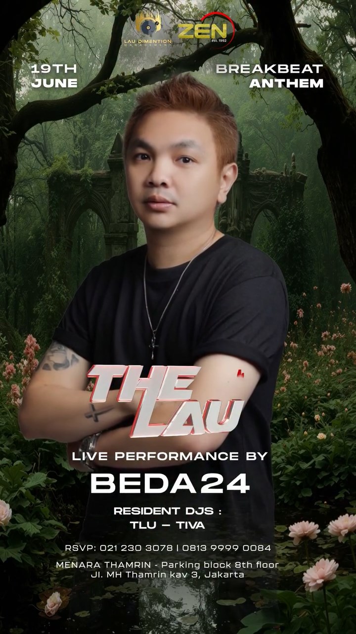 ZEN KTV & LOUNGE JAKARTA - BREAKBEAT ANTHEM (THE LAU)