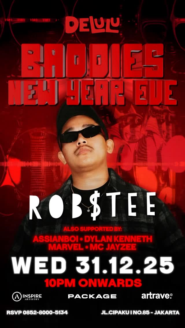 DELULU JAKARTA - BADDIES NEW YEAR EVE (ROBSTEE)