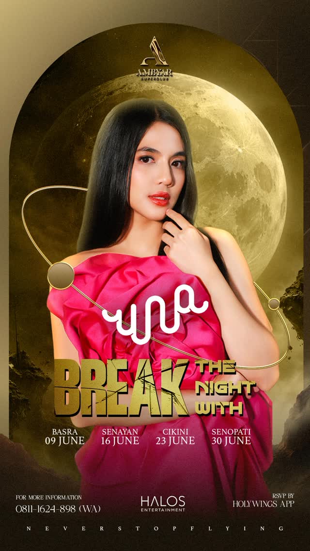AMBYAR SUPERCLUB SENAYAN - BREAK THE NIGHT WITH UNA