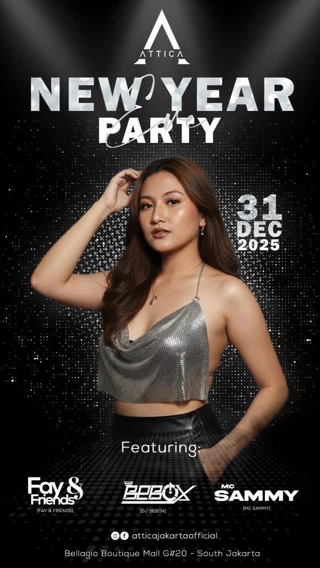 ATTICA JAKARTA - NEW YEAR PARTY