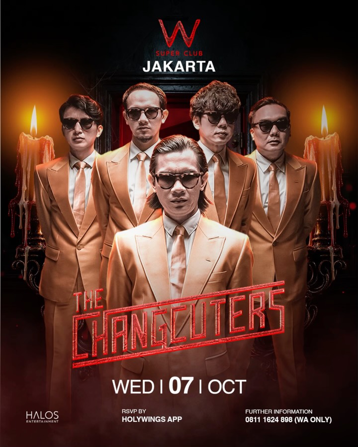 W SUPER CLUB TEBET JAKARTA - THE CHANGCUTERS