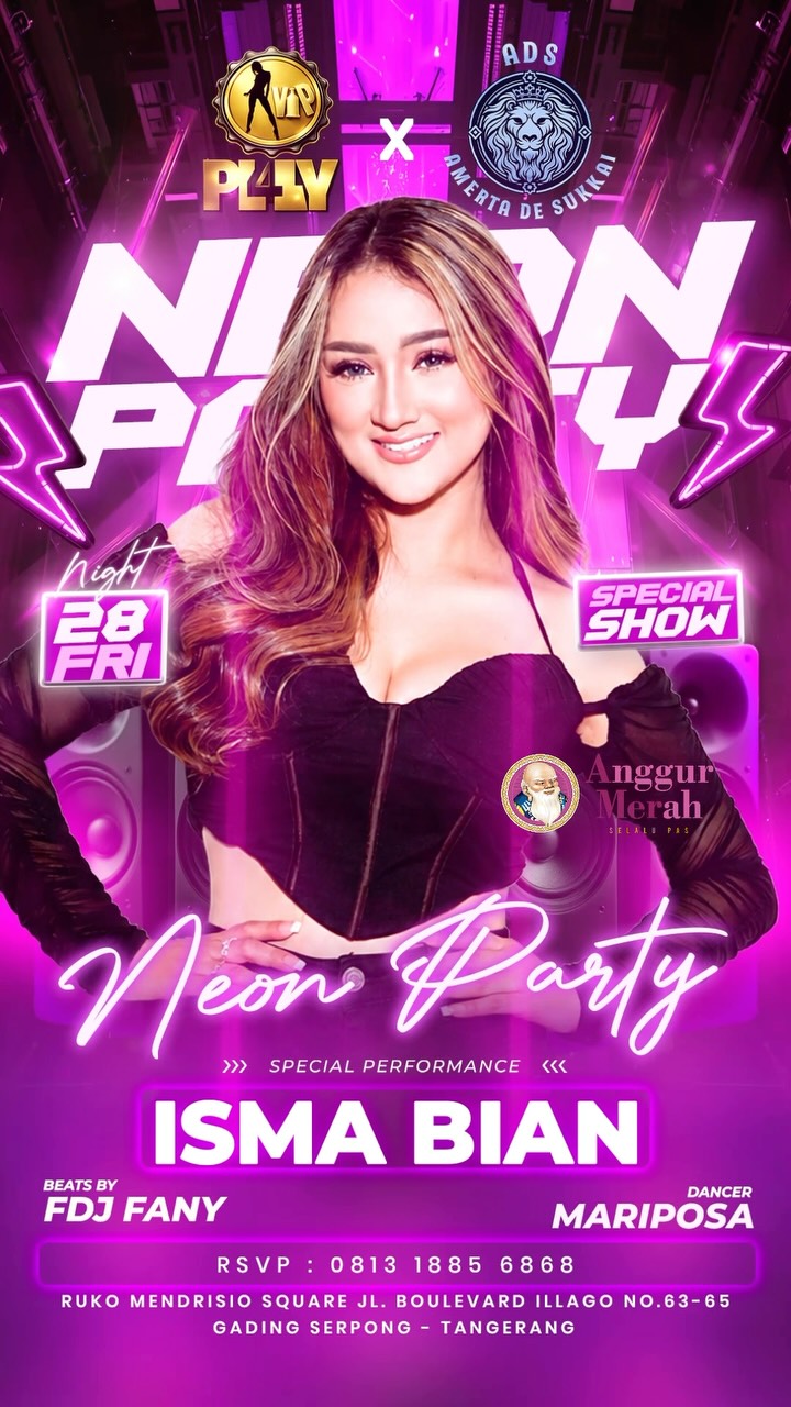 VIP PLAY GADING SERPONG - NEON PARTY (ISMA BIAN)