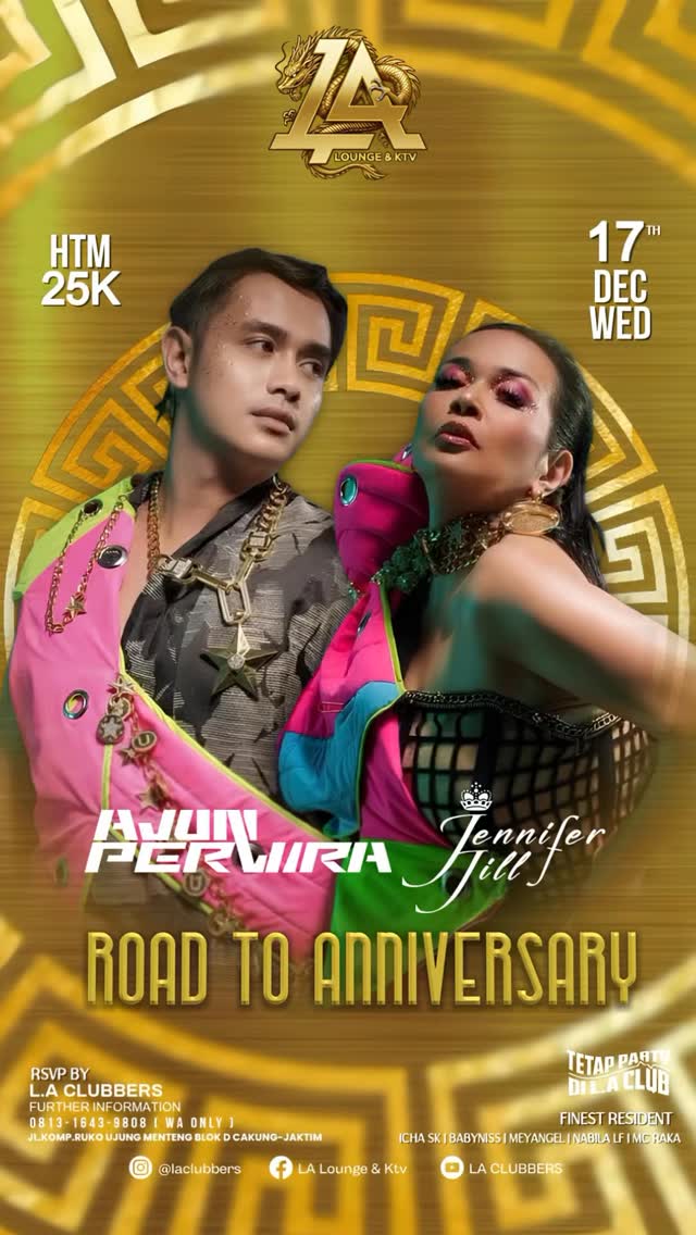 LA CLUB JAKARTA - ROAD TO ANNIVERSARY (AJUN PERWIRA & JENNIFER JILL)