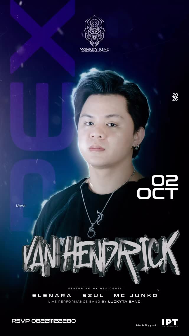 MONKEY KING BAR & LOUNGE GADING SERPONG - VAN HENDRICK