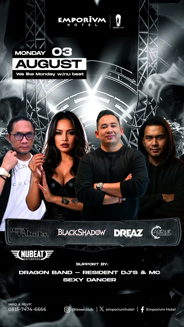 EMPORIUM TEASE CLUB JAKARTA - WE LIKE MONDAY (NU BEAT)