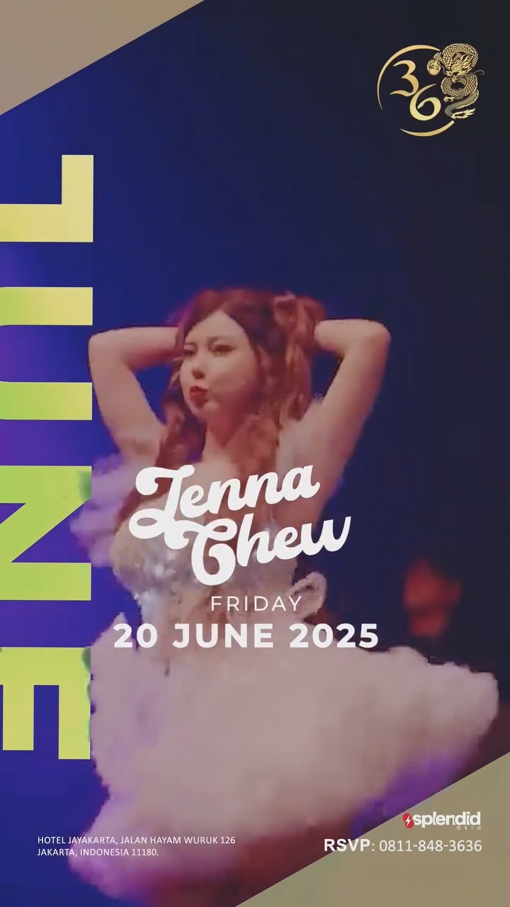 CLUB 36 MANGGA BESAR JAKARTA - LENNA CHEW