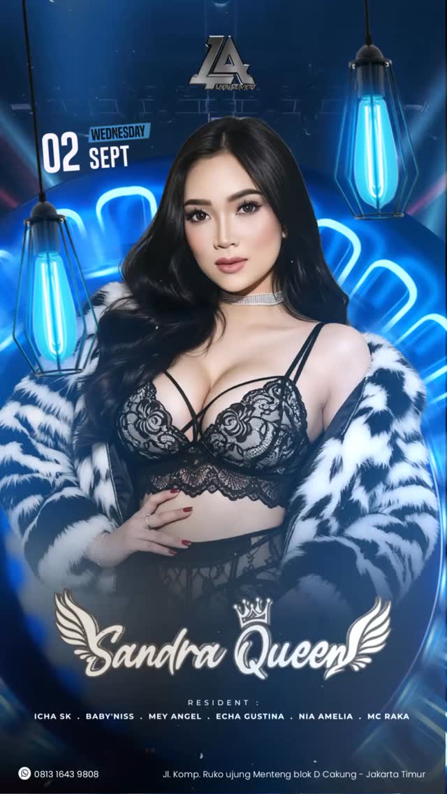 LA CLUB JAKARTA - SANDRA QUEEN