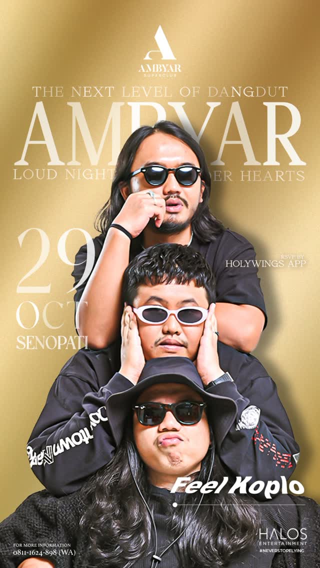 AMBYAR SUPERCLUB SENOPATI - FEEL KOPLO