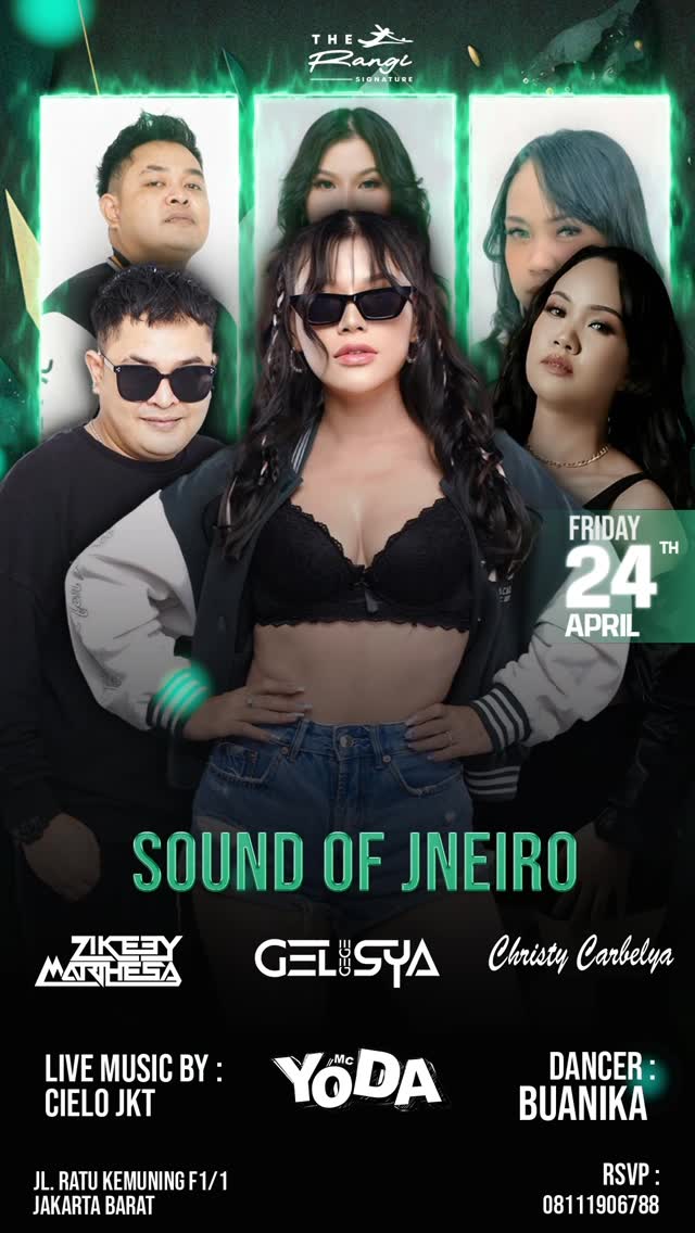 THE RANGI SIGNATURE JAKARTA - SOUND OF JNEIRO