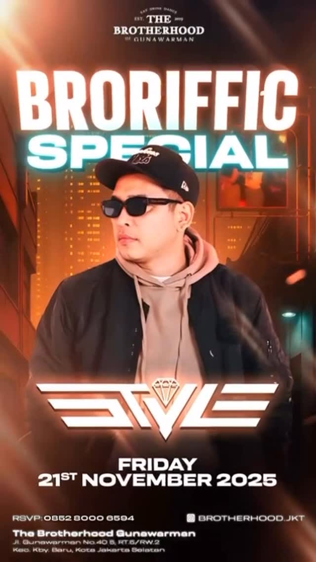 THE BROTHERHOOD GUNAWARMAN JAKARTA - BRORIFFIC SPECIAL (STYLE)