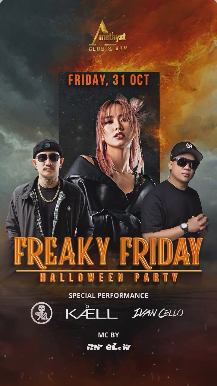 AMETHYST CLUB JAKARTA - FREAKY FRIDAY: HALLOWEEN PARTY (KAELL, NOKA AXL, IVAN CELLO)