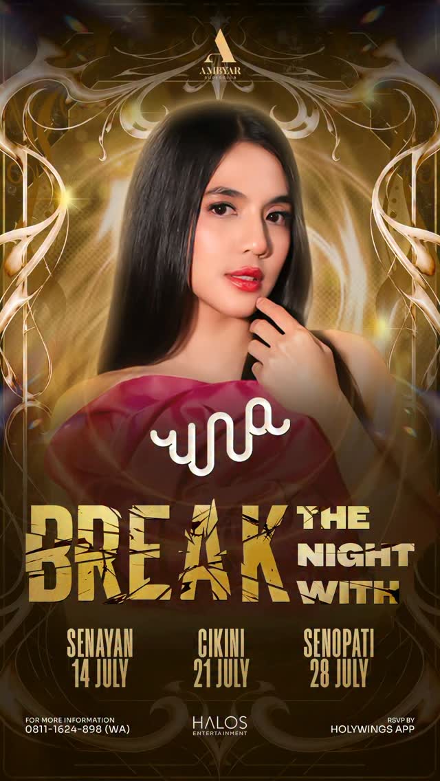 AMBYAR SUPERCLUB CIKINI - BREAK THE NIGHT WITH UNA