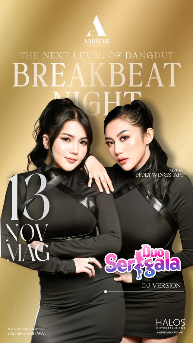 AMBYAR SUPERCLUB ARTHA GADING - BREAKBEAT NIGHT (DUO SERIGALA)