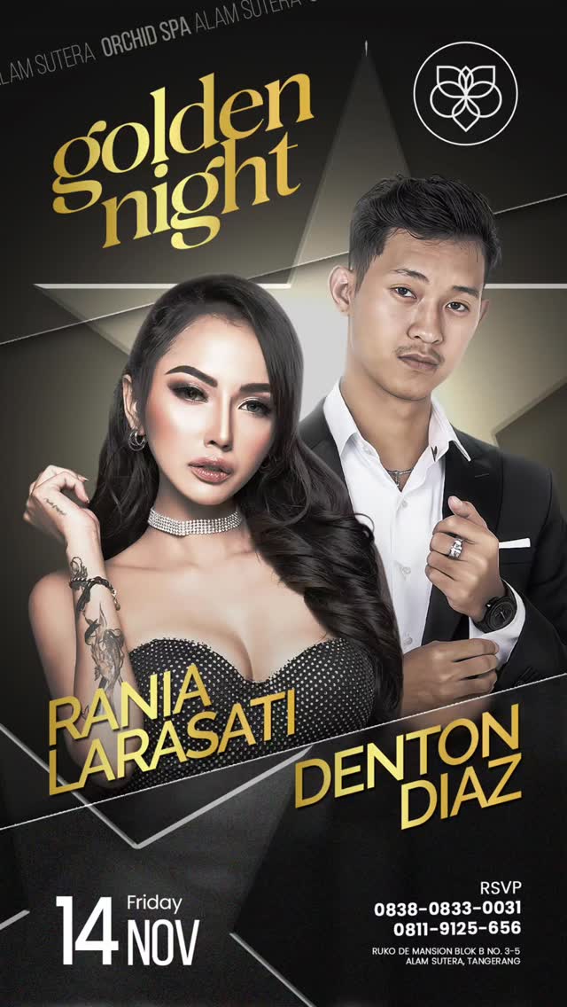 ORCHID ALAM SUTERA - GOLDEN NIGHT (RANIA LARASATI X DENTON DIAZ)