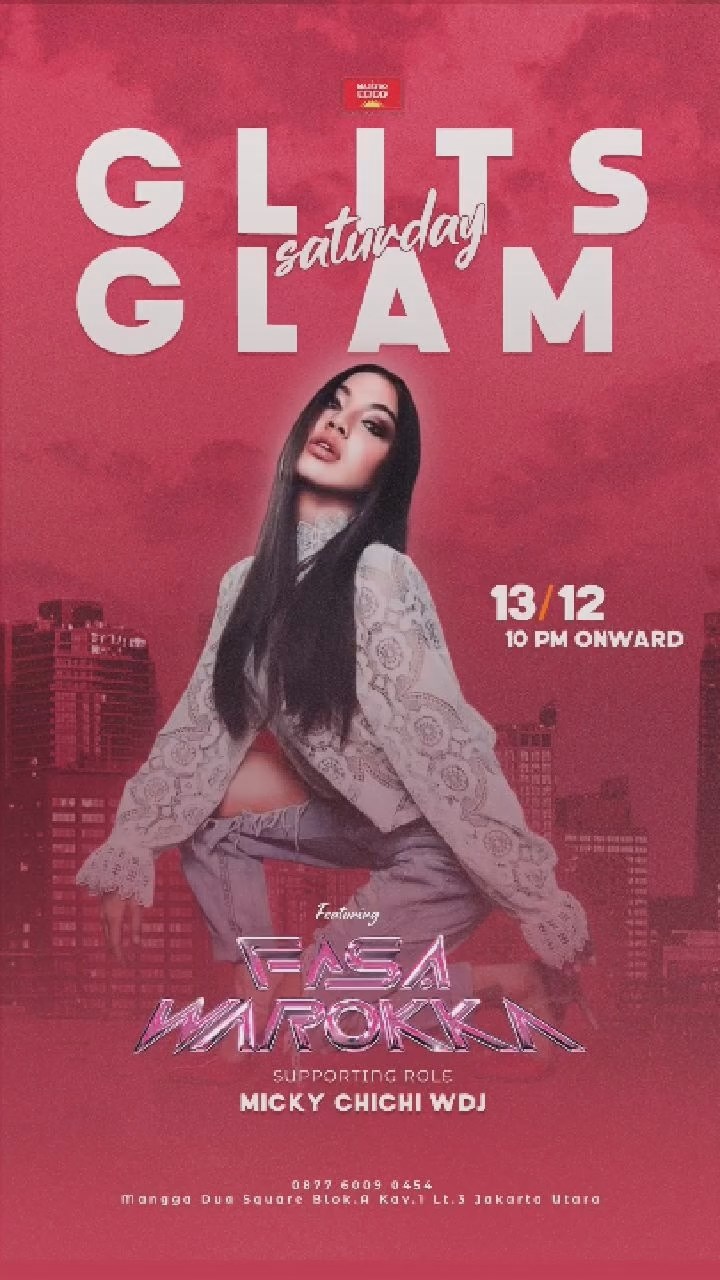 MAESTRO COCO MANGGA DUA JAKARTA - GLITS SATURDAY GLAM (FASA WAROKKA)