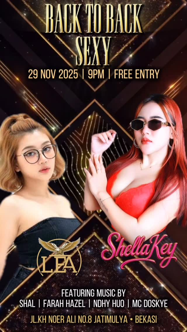 IMPERIAL CLUB BEKASI - BACK TO BACK SEXY (LEA X SHELLA KEY)