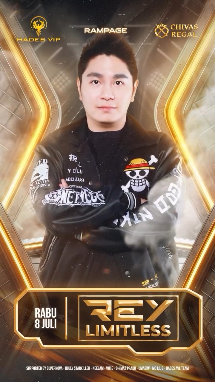 HADES VIP CIBUBUR - RAMPAGE (REY LIMITLESS)