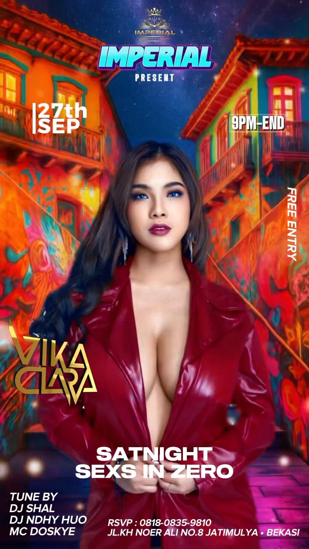 IMPERIAL CLUB BEKASI - SATNIGHT SEXS IN ZERO (VIKA CLARA)