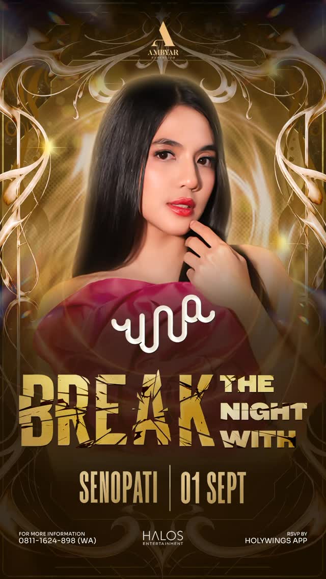 AMBYAR SUPERCLUB SENOPATI - BREAK THE NIGHT WITH UNA