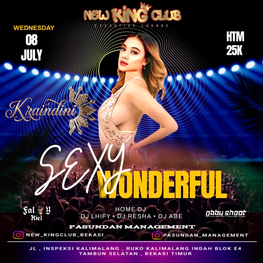 NEW KING CLUB BEKASI - SEXY WONDERFUL (KRAINDINI)