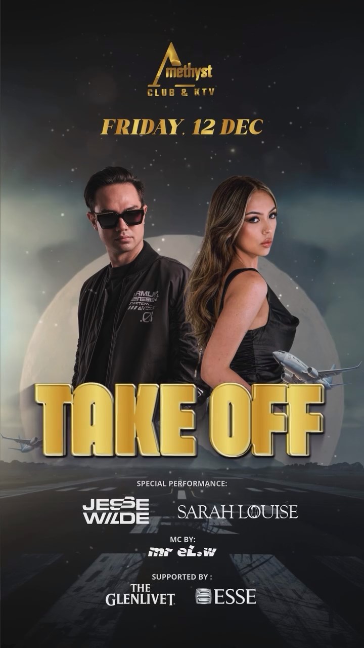 AMETHYST CLUB JAKARTA - TAKE OFF (JESSE WILDE, SARAH LOUISE)