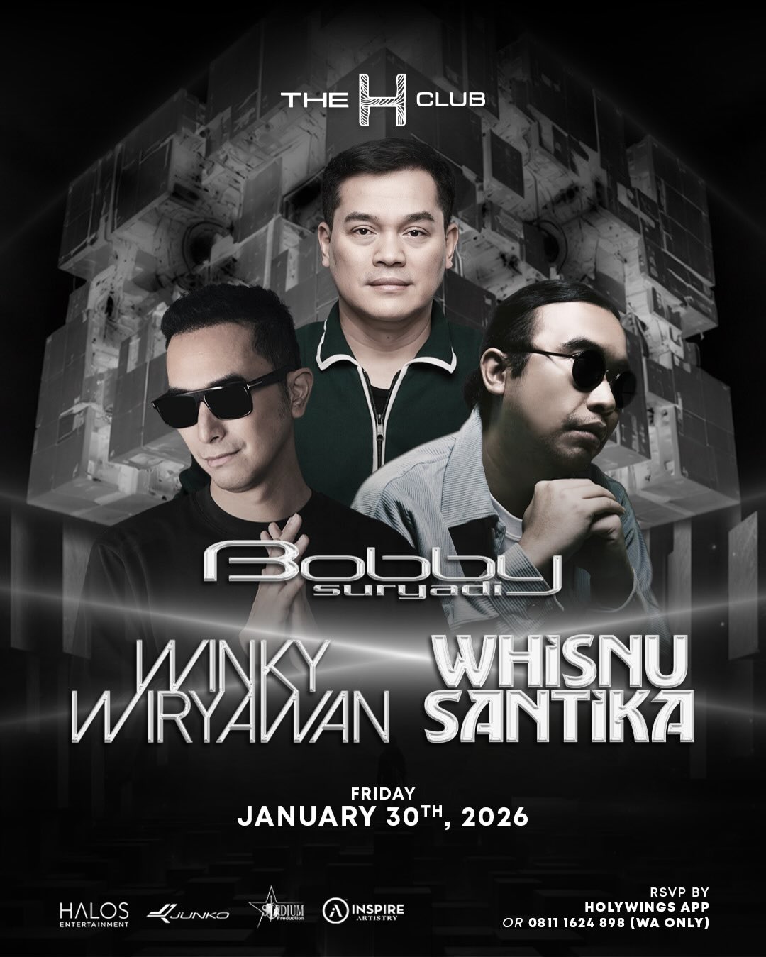 THE H CLUB SCBD JAKARTA - BOBBY SURYADI, WINKY WIRYAWAN, WHISNU SANTIKA